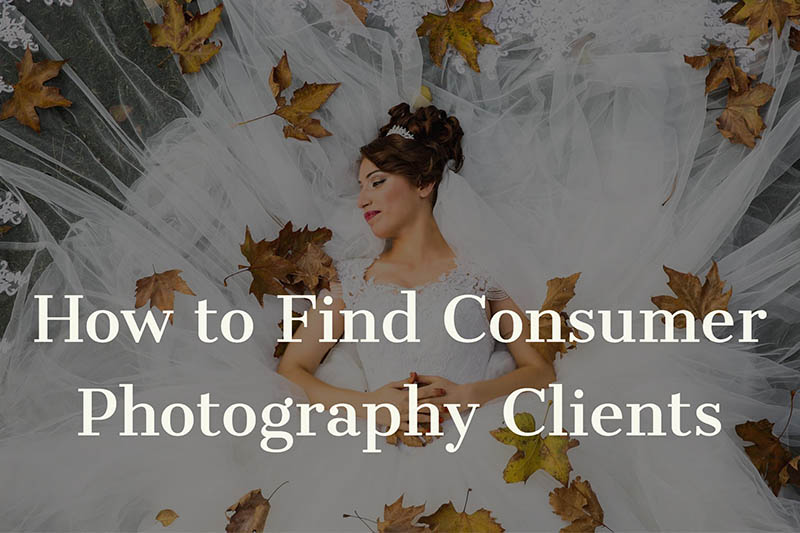 How to find consumer photography clients